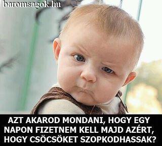 Ugye csak viccelsz....